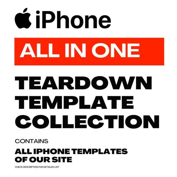 iPhone All in One Teardown Template Collection